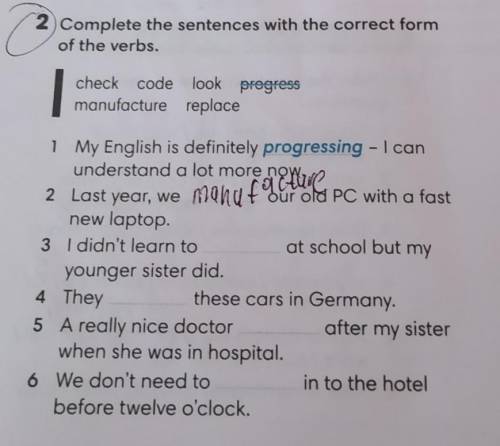 Complete the sentences with the correct form of the verbs 