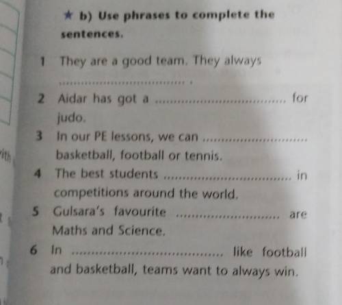 Ex:4 p:59 b) phrases to complete the sentences.