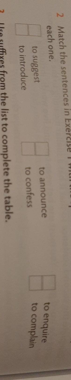 Match the sentences in Exercise 1 with the speaker communicative aim in each one