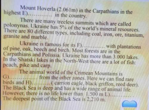 мне очень нужно в пропуски поставить вот такие слова (forests, river,sea,east,summers,different,peak