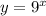 y = {9}^{x}