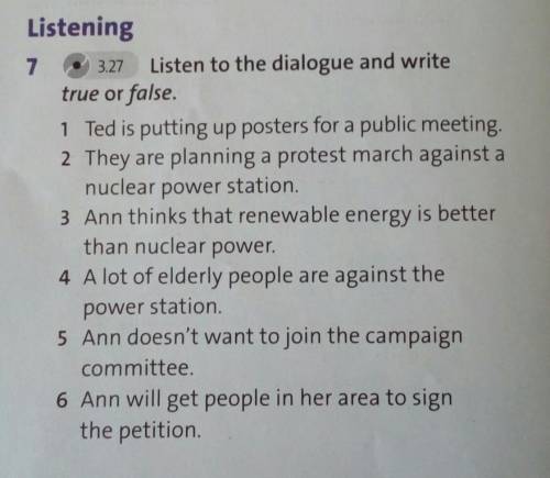 Listen to the dialogue and write true or false. 1 Ted is putting up posters for a public meeting. 2