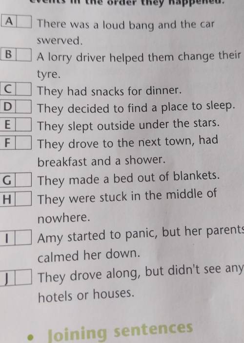 8g 3* Read the story again and put theevents in the order they happened.А.BCDEFThere was a loud bang
