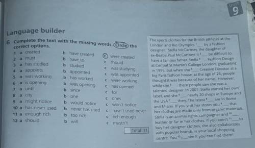 Complete the text with the missing words. Circle the correct options. 