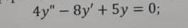 Определить независимое решение дифференциального уравнения​: y(0)=2; y'(0)=0