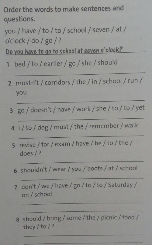 Order the words to make sentences and questions. .