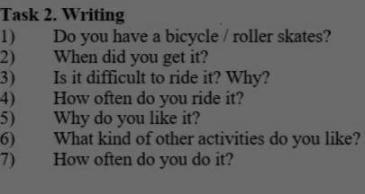 1) Do you have a bicycle / roller skates? 2) When did you get it?3)