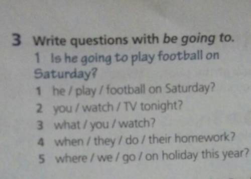 Write guestions with be going to