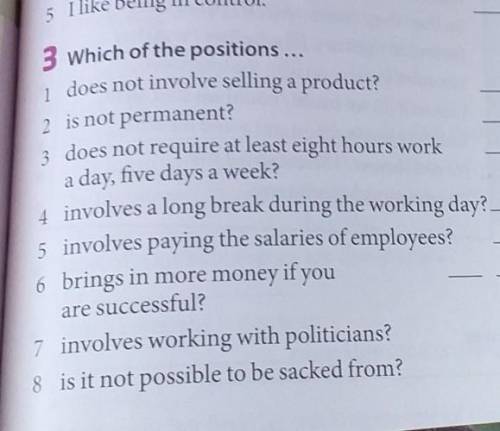 Which of the positions ... 1) does not involve selling a product?2) is not permanent?3) does not req