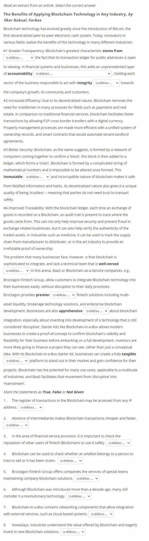 . Выбрать правильный вариант ответа и TRUE/FALSE/NOT GIVEN stems from - originates from/branches off