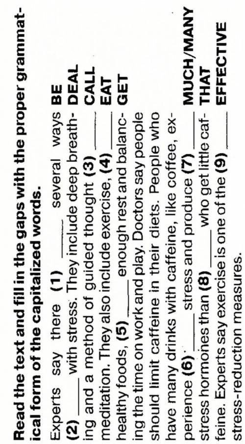 Read the text and fill in the gaps with the proper grammatical form of the capitalized words.
