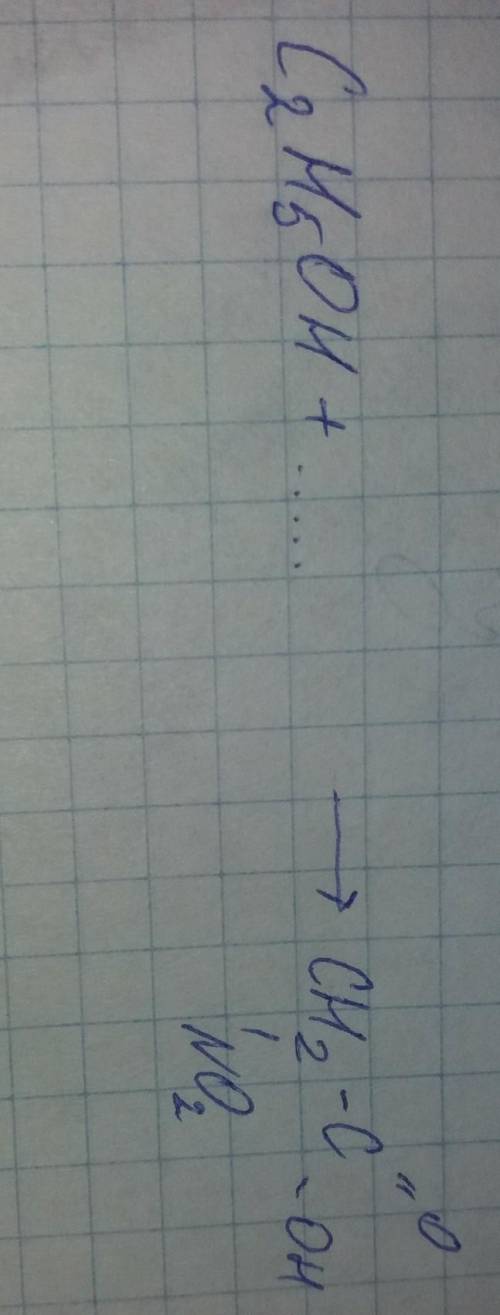 C2h5oh+---> ch2-c=o-oh-no2