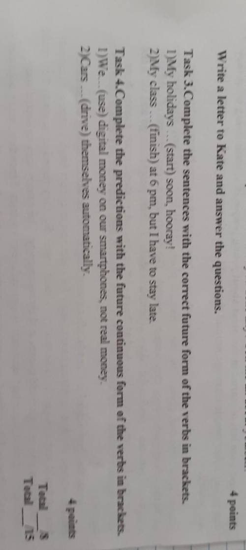 Write a letter to Kate and answer the questions. задание 3 и 4
