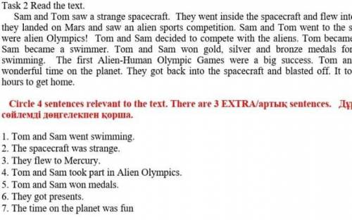 Circle 4 sentenes relevnt to the text.The are 3 EXTRA sentenes.​