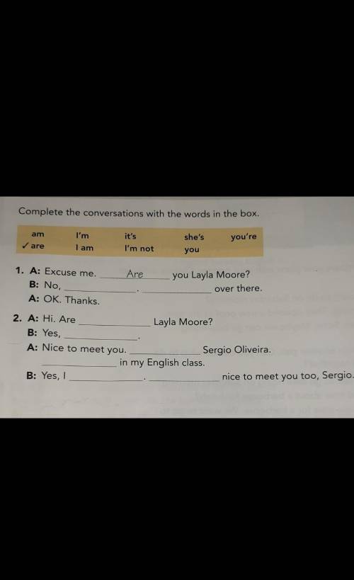 Complete the conversations with the words in the box.