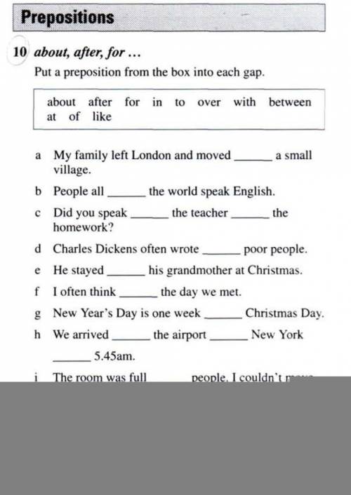 Prepositions 10 about, after, for... Put preposition from the box into each gap.