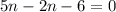 \displaystyle 5n-2n-6=0