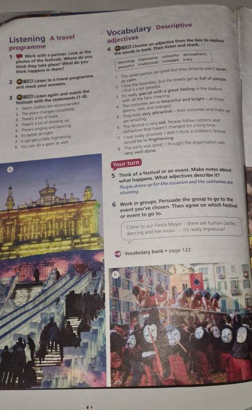 Ex 5 Think of a festival or an event. Make notes about what happens, What adjectives describe it?
