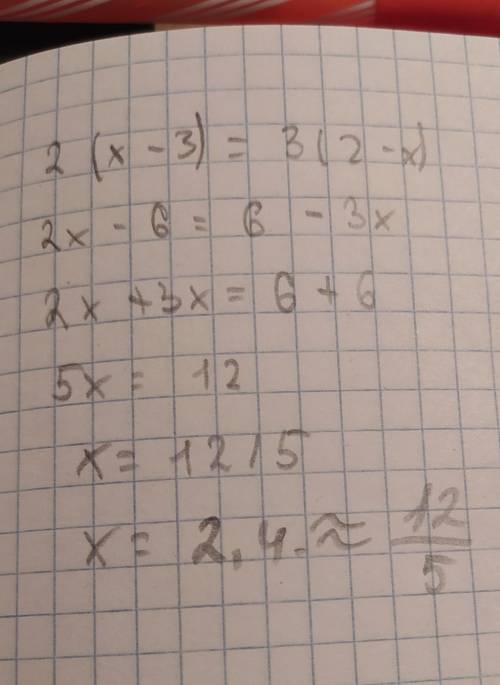 можете бстре решить с обяснение 2(х-3)=3(2-х)