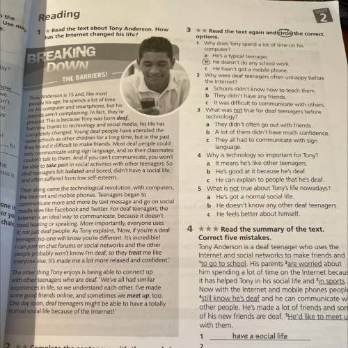 UN 3 ** Read the text again and circle the correct options. 1 Why does Tony spend a lot of time on h