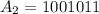A_{2}=1001011