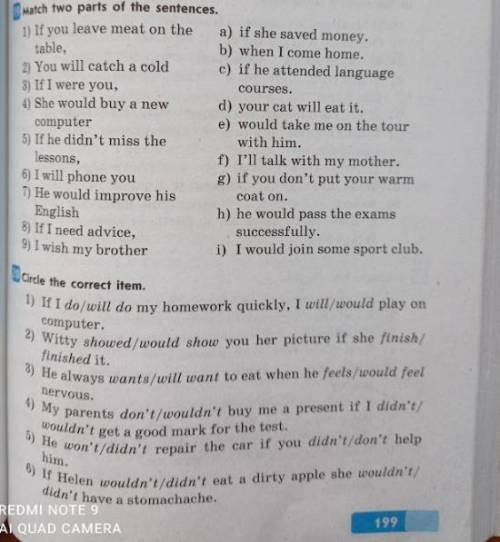 1)Match two parts of the sentences. 2)Circle the correct item. 3) Put the verbs in brackets into the