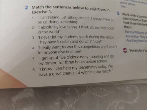 Match the sentences below to adjectives in exercise 1