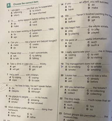 …. 11. He … an excuse to avoid helping us. a - made ; b - did ; c - claimed ; d - worked. 14. - 13.