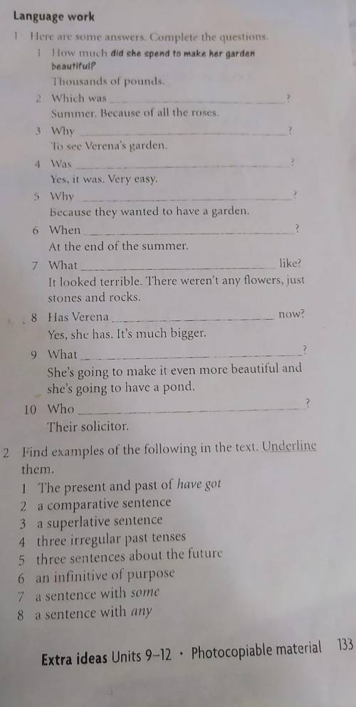 1.Here are some answers. Complete the questions. 2. Find examples of following in the text. Underlin