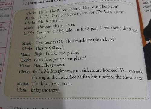 4 6.35.1 Imagine you want to attend the Romeo & Juliet performance. In pairs, act out a dialogue