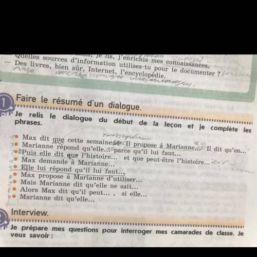 Faire le résumé d'un dialogue. 1 1111111 Je relis le dialogue du début de la leçon et je complète le