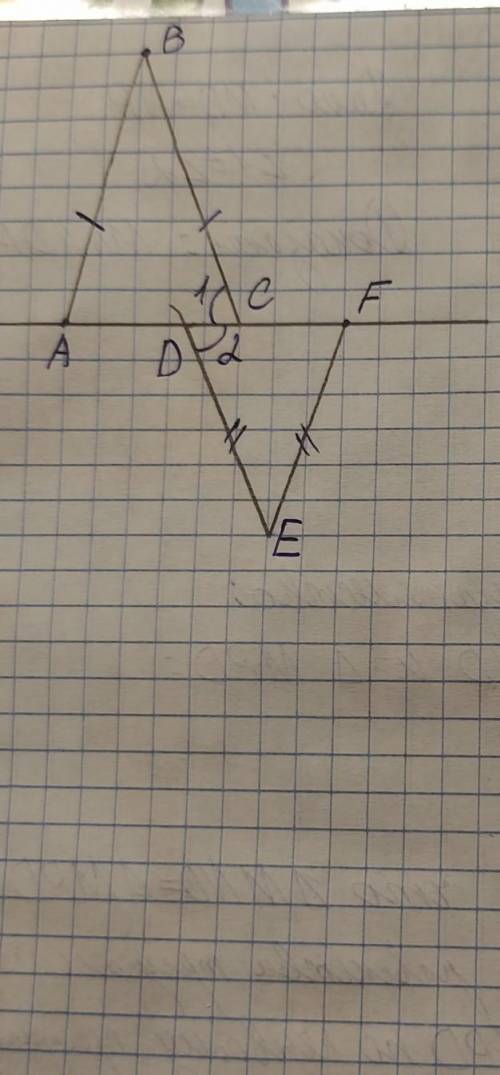 Дано: треугольник ABC (ab=bc) треугольник DEF (DE=EF) угол 1 = углу 2 доказать