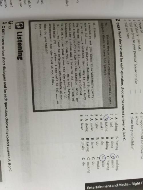 Read the text and for each question, choose the correct answer A,B or C