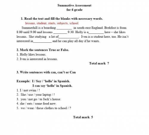 Summative Assessment for 6 grade 1. Read the text and fill the blanks with necessary words. lessons,
