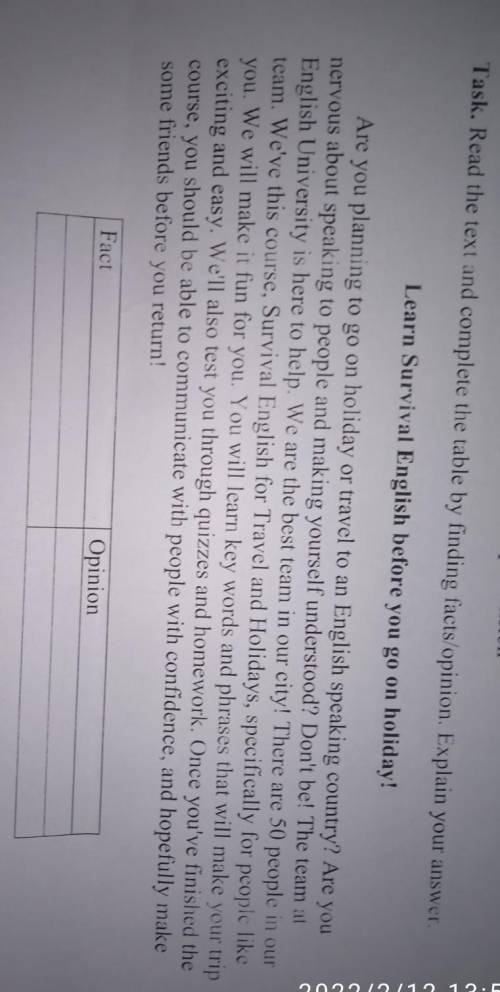 Raed the text and complete the table by finding fact/opinion. Explain your answer.
