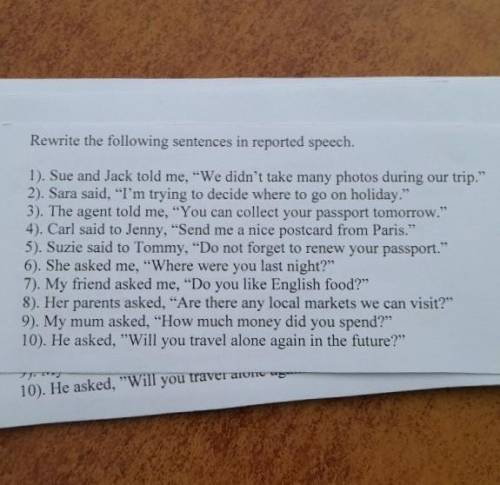 Перепишите следующие предложения в косвенную речь (rewrite the following sentences in reported speec