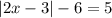 |2x - 3| - 6 = 5